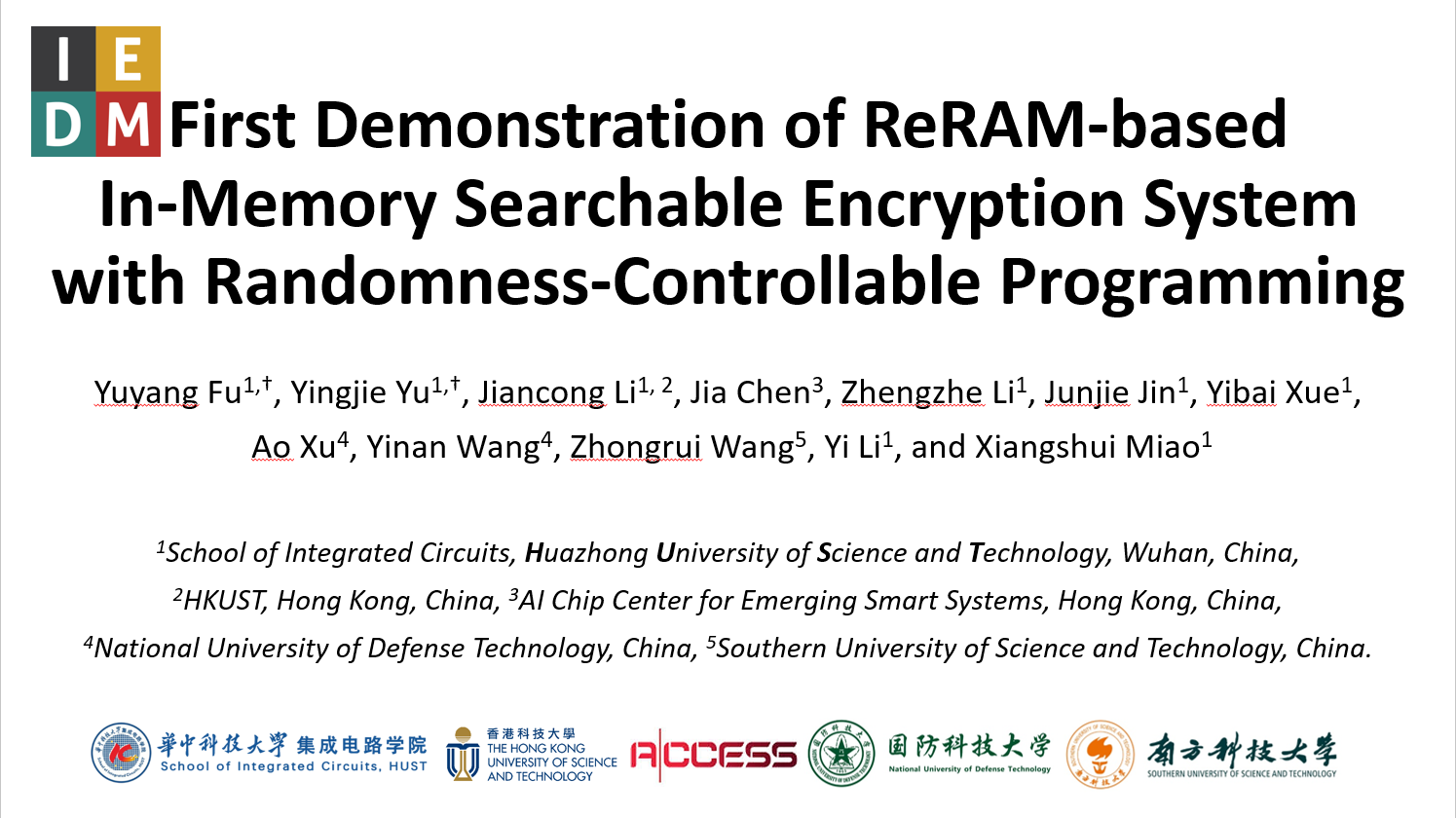 集成电路学院缪向水/李祎教授团队于国际电子器件会议 （IEDM 2025）发表存内可搜索加密系统最新研究成果